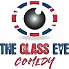 Glass Eye Comedy