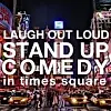 LOL Stand Up Comedy in Times Square