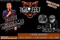 Tiger Feet (Bury) - February - comedy show