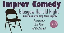 Glasgow Harold Night // Improv comedy // Feb - comedy show