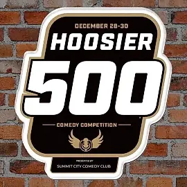 Hoosier 500 presented by Summit City Comedy Club