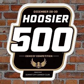 Hoosier 500 presented by Summit City Comedy Club - comedy show