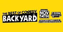 The Best Of Comedy at Backyard Launch Night - comedy show