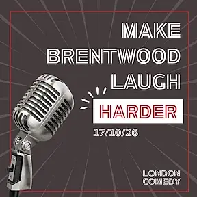 Make Brentwood Laugh Harder