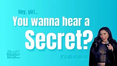 The Secret Show!! A Secret Comedy Show!