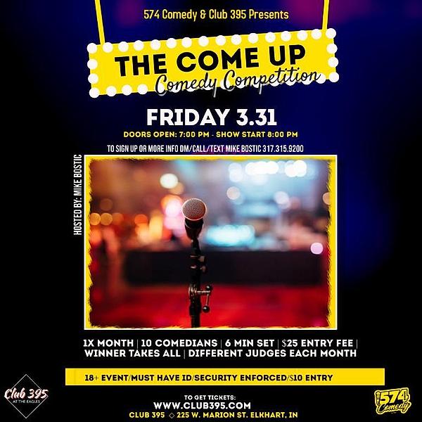 The Come up Comedy Competition - comedy show