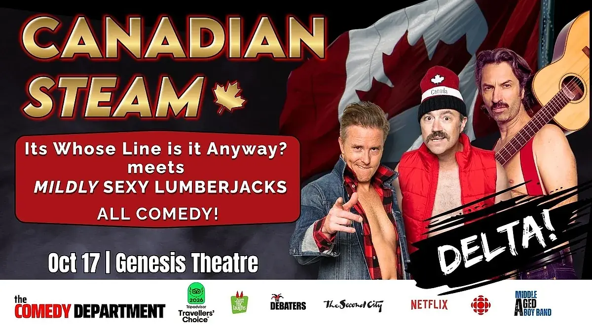 Canadian Steam Comedy: They're Polite, But Not Tonight! -DELTA!