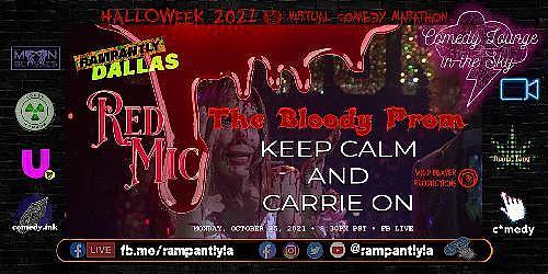 BLOODY PROM"¢ HALLOWEEN COMEDY - comedy show