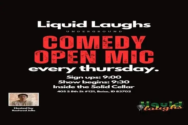 Comedy Open Mic! Liquid Laughs Underground!