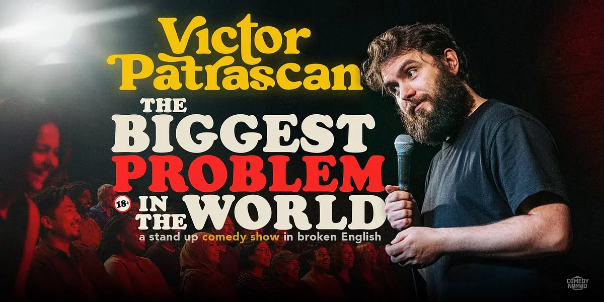 the biggest Problem in the world • Munich • Stand up Comedy with Victor Patrascan