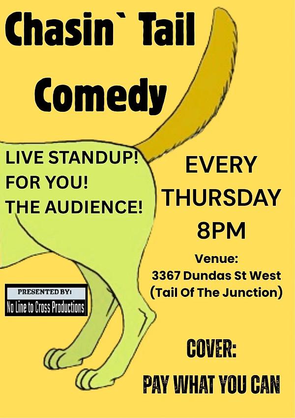CHASIN` TAIL - comedy show