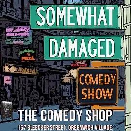 Somewhat Damaged at The Comedy Shop
