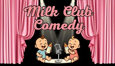 Milk Club Comedy