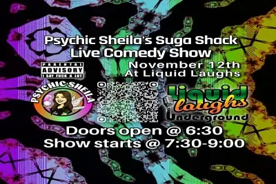 Psychic Sheila's Suga Shack Live Comedy Show