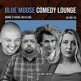 Blue Moose Comedy Presents: Lee Kyle, Anth Young, Connor Read & Anjia Atkinson