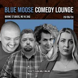 Blue Moose Comedy Presents: Lee Kyle, Anth Young, Connor Read & Anjia Atkinson - comedy show