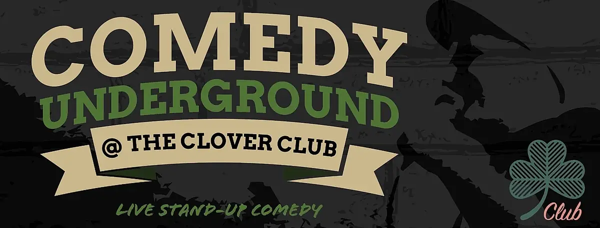 Comedy Underground at the Clover Club