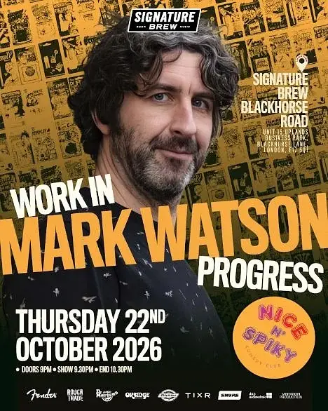 Signature Brew Comedy Club - Mark Watson and Chloe Petts