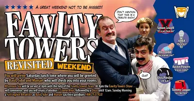Fawlty Towers Revisited Weekend 11/07/2026