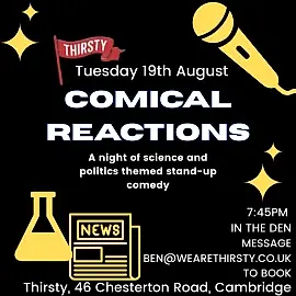 Comical Reactions - An evening of Science and Politics themed stand-up comedy