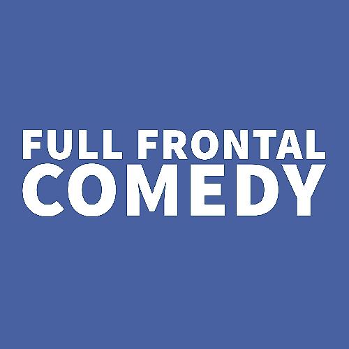 Full Frontal Comedy - comedy show