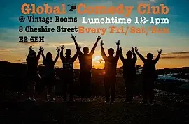 Global Comedy Club Lunchtime 12pm Free