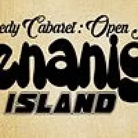 Shenanigan Island : Comedy Cabaret Open Air