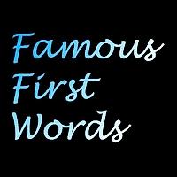 Famous First Words - Open Mics - comedy show