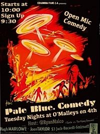 Pale Blue Comedy at O'Malleys on Fourth - comedy show