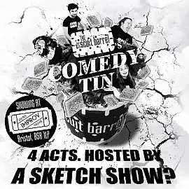 Biscuit Barrel's Comedy Tin @ Bristol Improv Theatre