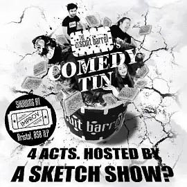 Biscuit Barrel's Comedy Tin @ Bristol Improv Theatre - comedy show