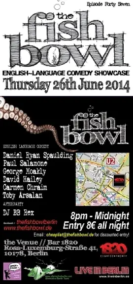 The Fish Bowl Comedy Showcase :  Daniel-Ryan Spaulding