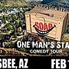 ONE MAN'S STAND - Bisbee, AZ - comedy show