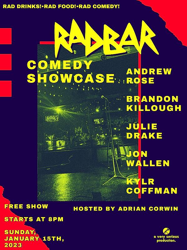 RADBAR! Comedy Showcase - comedy show