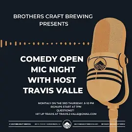 Comedy Open Mic at Brothers Craft Brewing - comedy show