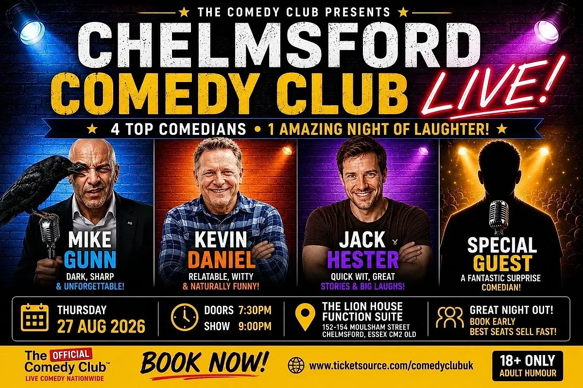 Chelmsford Comedy Club Live – Mike Gunn, Kevin Daniel, Jack Hester & Special Guest