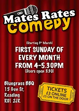Mates Rates Comedy **Please read below guidance** - comedy show