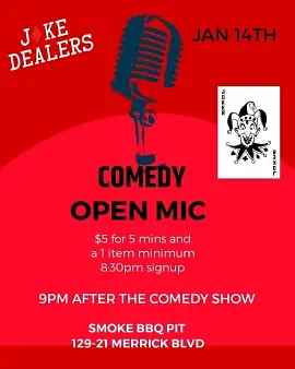 Joke Dealers Open Mic