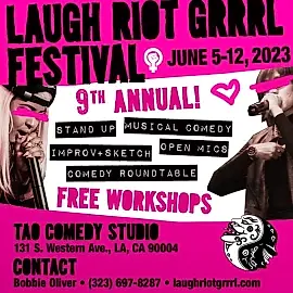 The 9th Annual Laugh Riot Grrrl Comedy Festival
