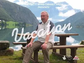 The Vacation - comedy show