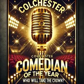 Colchester Comedian of the Year 2025 HEAT 1 - comedy show