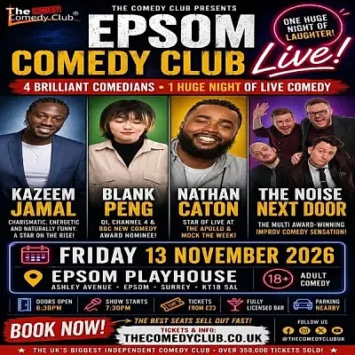 Epsom Comedy Club Live - Kazeem Jamal, Blank Peng, Nathan Caton and The Noise Next Door