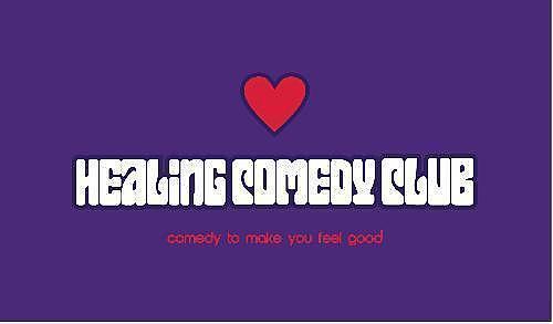 Healing Comedy Club Open Mic - comedy show