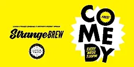 Strange Brew Comedy Night 18 September