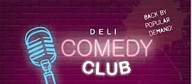 Deli Comedy Club - GBFO Special
