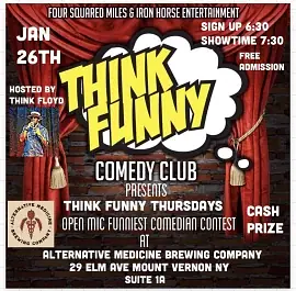 THINK FUNNY THURSDAYS - comedy show