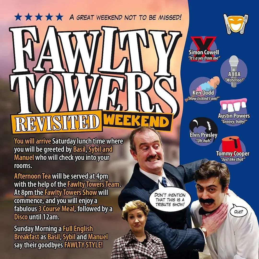 Fawlty Towers Revisited Weekend 15/08/2026