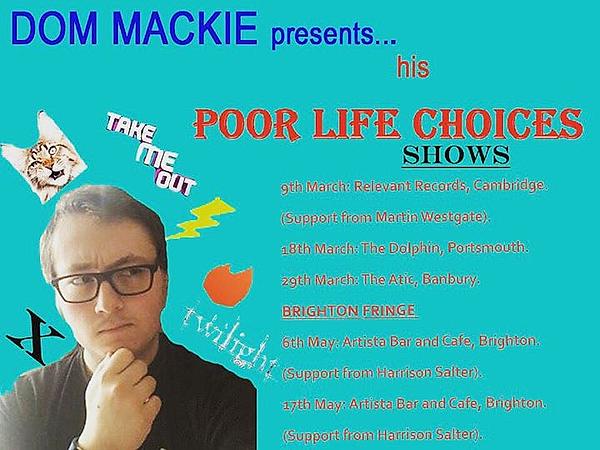Dom Mackie Fringe Preview Show At The Dolphin 18/3 - comedy show