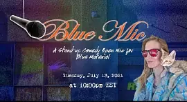 RAMPANTLY's Blue Mic [Zoom Show] - comedy show
