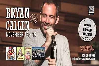 Comedian Bryan Callen Live In Naples, Florida!